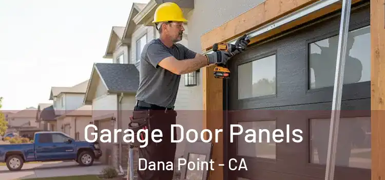  Garage Door Panels Dana Point - CA
